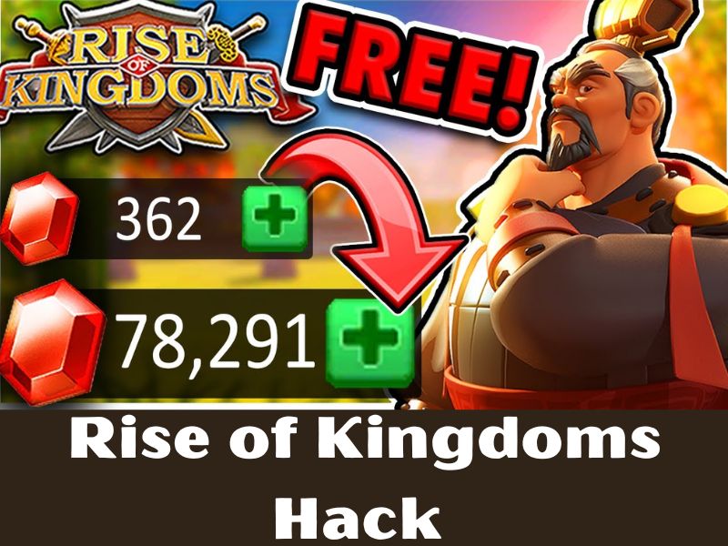Những tính năng nổi bật của phiên bản Rise of Kingdoms Hack