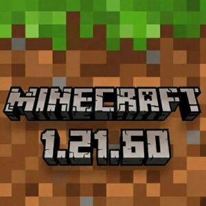 Tải Minecraft 1.21.60 APK Tiếng Việt Miễn Phí Cho Android