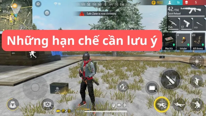 Những hạn chế cần lưu ý