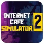 Tải Hack Internet Cafe Simulator 2 (Vô Hạn Tiền) v1.06