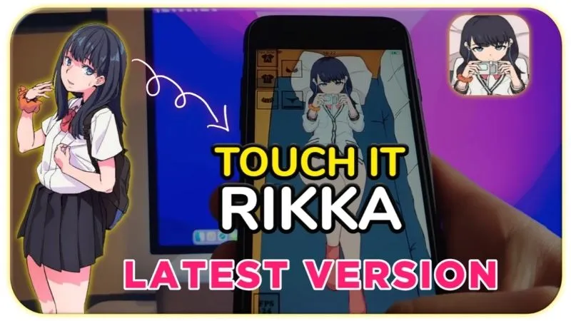 Kết Nối Cùng Nhân Vật Anime Yêu Thích Qua Touch It Rikka APK