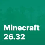 Tải Minecraft 26.32 (1.26.32) APK có tiếng Việt miễn phí cho Android